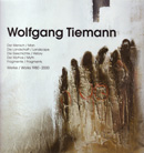 Wolfgang Tiemann, Werke 1980-2000 (2000)